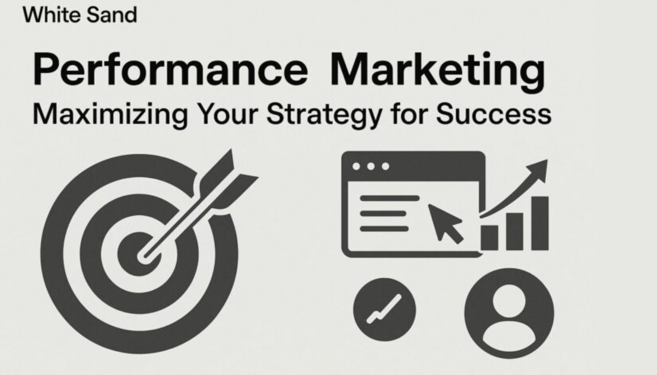 Performance marketing strategy illustration showing a target with an arrow, growth chart, user icon, and analytics dashboard by White Sand.
